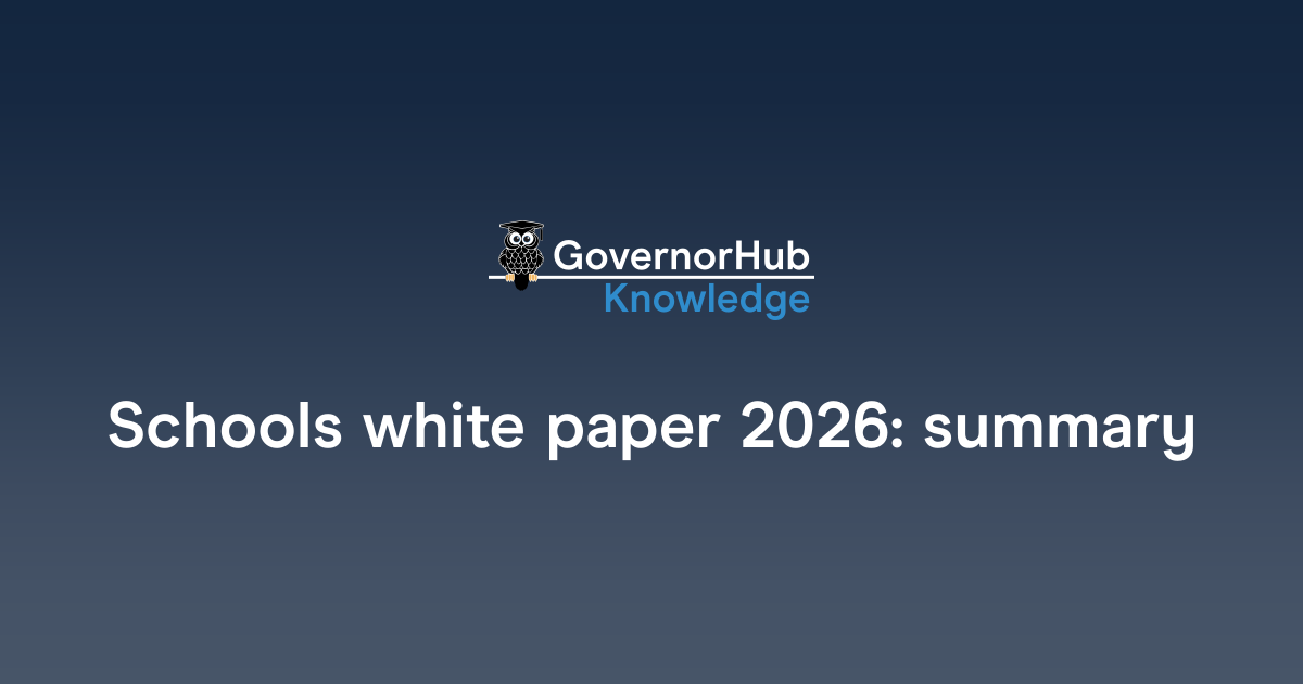 Schools white paper 2026: summary | GovernorHub